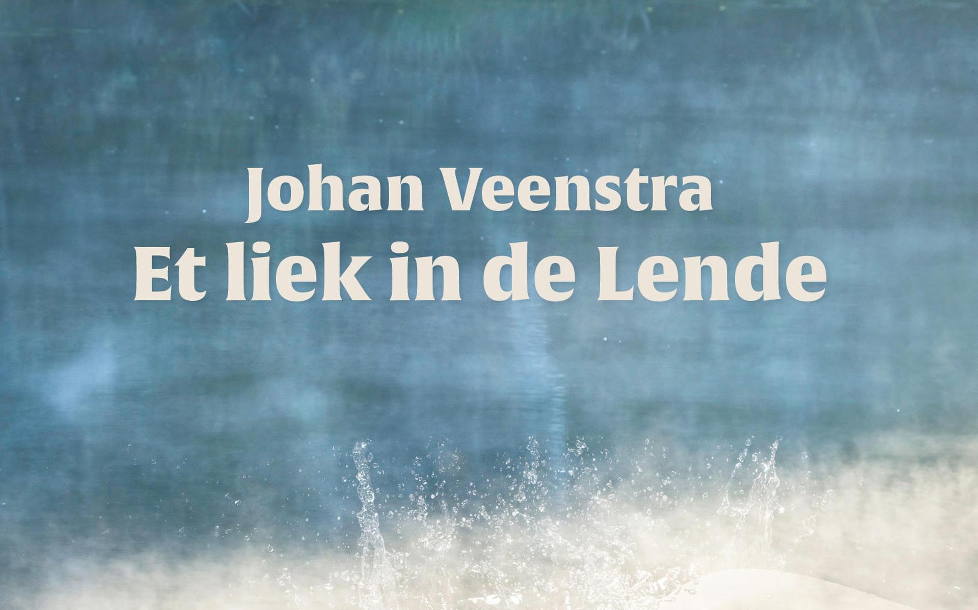 Johan Veenstra het mit Et liek in de Lende de aldereerste literaire thriller in et Stellingwarfs schreven.