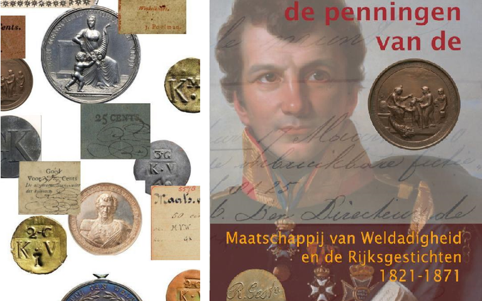 “Het huisgeld en de penningen van de Maatschappij van Weldadigheid en de Rijksgestichten 1821 – 1871”.